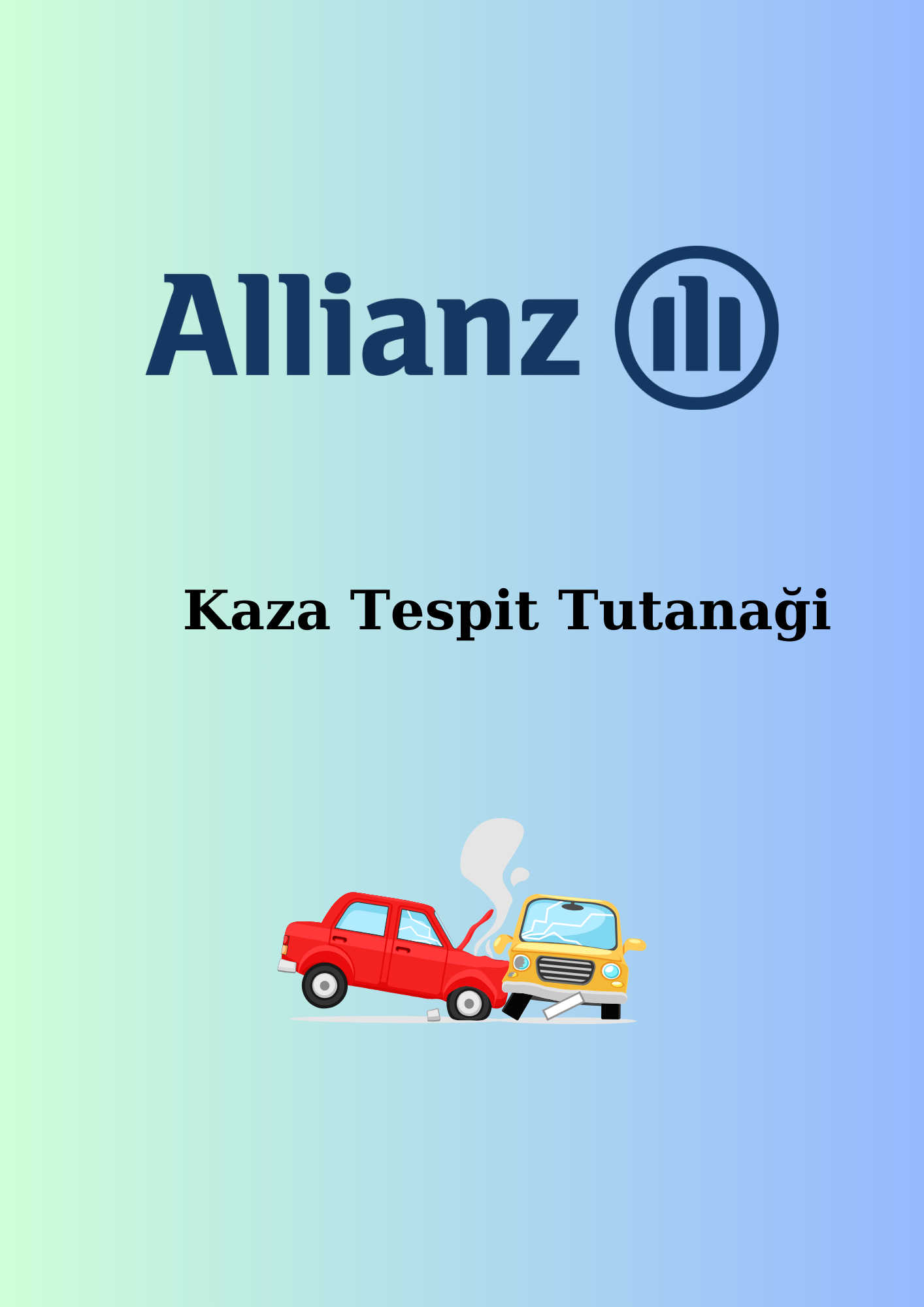 Allianz Kaza Tespit Tutanaği